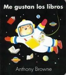 Me gustan los libros. 