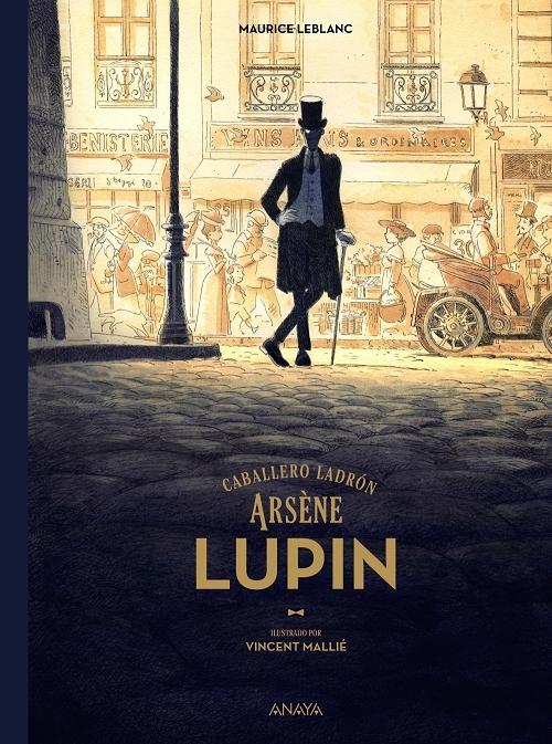 Arsène Lupin, caballero ladrón. 