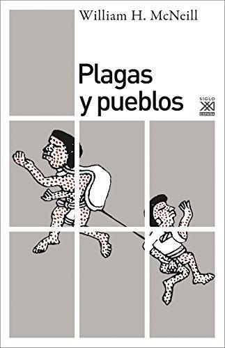 Plagas y pueblos. 