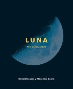 Luna  "Arte, ciencia, cultura". 