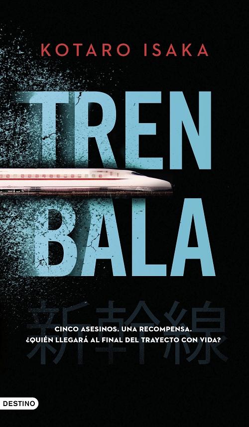 Tren bala. 