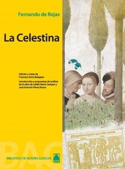 La Celestina "(Biblioteca de autores clásicos - 4)". 