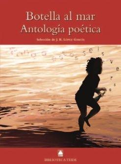 Botella al mar. Antología poética "(Biblioteca Teide - 36)"