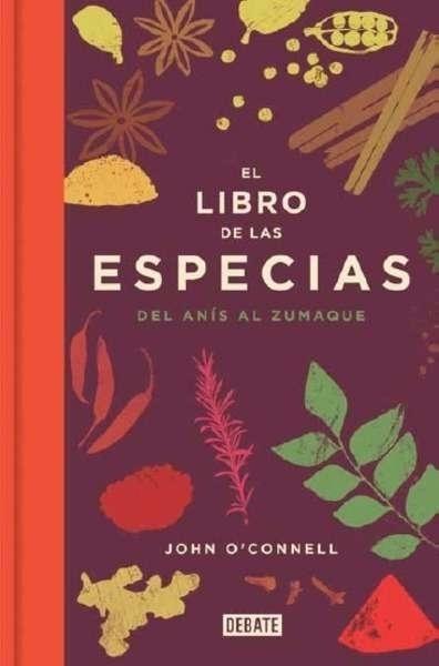 El libro de las especias "Del anís al zumaque"