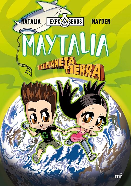 Maytalia y el planeta Tierra. 