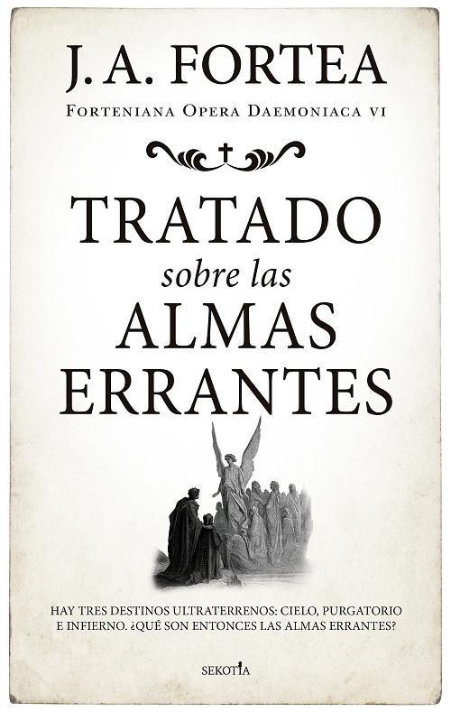 Tratado sobre las almas errantes "(Forteniana Opera Daemoniaca - VI)". 