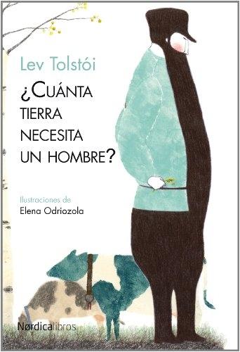 ¿Cuánta tierra necesita un hombre?. 