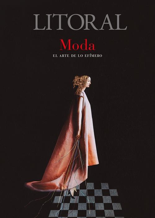 Moda. El arte de lo efímero "(Revista Litoral nº 268)". 