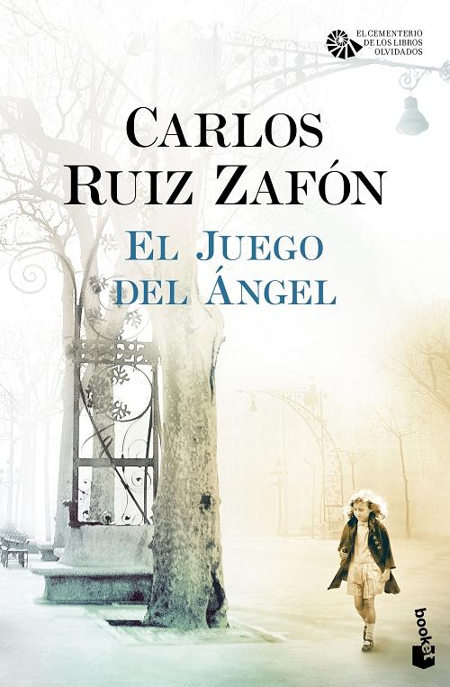 El Juego del Ángel "(El cementerio de los libros olvidados)". 