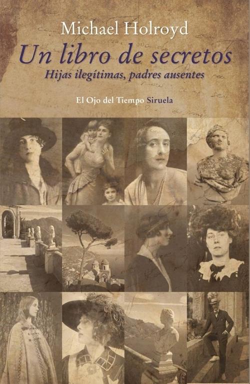 Un libro de secretos "Hijas ilegítimas, padres ausentes"