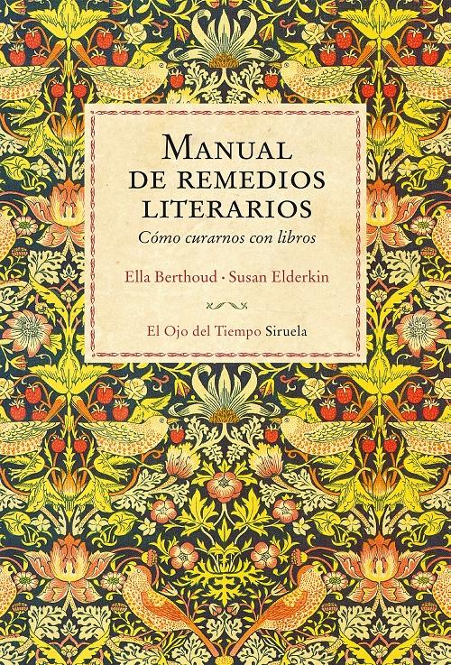 Manual de remedios literarios "Cómo curarnos con libros". 