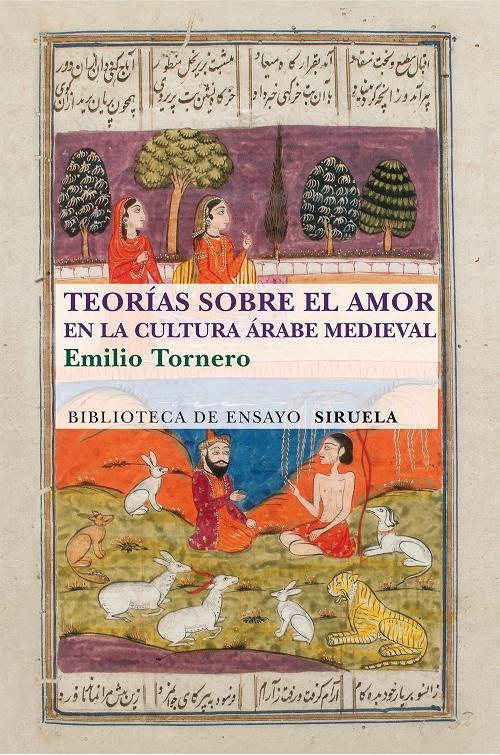 Teorías sobre el amor en el cultura árabe medieval.
