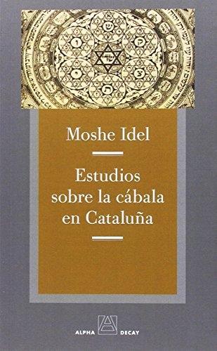 Estudios sobre la cábala en Cataluña. 