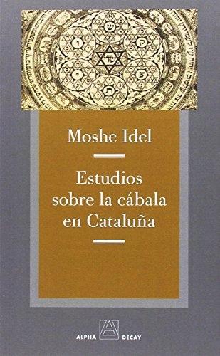 Estudios sobre la cábala en Cataluña