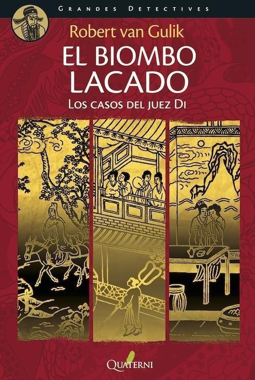 El biombo lacado "Los casos del Juez Di". 