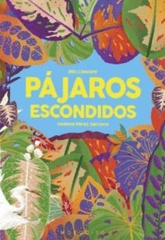 Pájaros escondidos. 