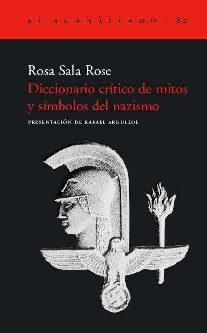 Diccionario crítico de mitos y símbolos del nazismo. 