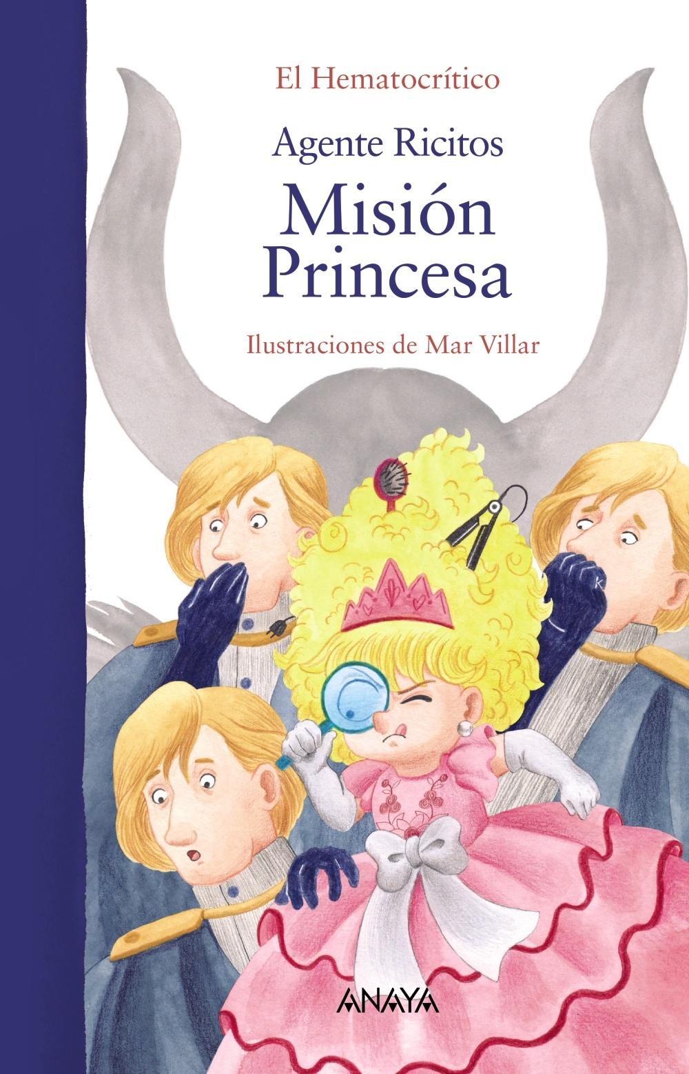 Misión Princesa "(Agente Ricitos)"