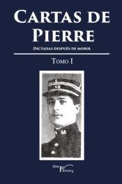 Cartas de Pierre - 1 "Dictadas después de morir". 