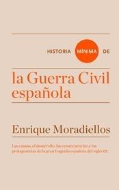Historia mínima de la Guerra Civil española. 
