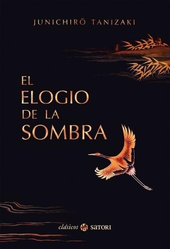 El elogio de la sombra. 