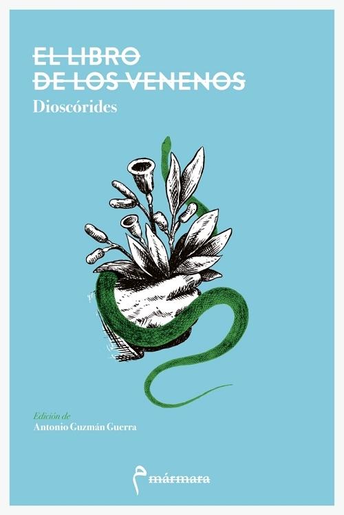 El libro de los venenos y de las fieras que arrojan de sí ponzoña.