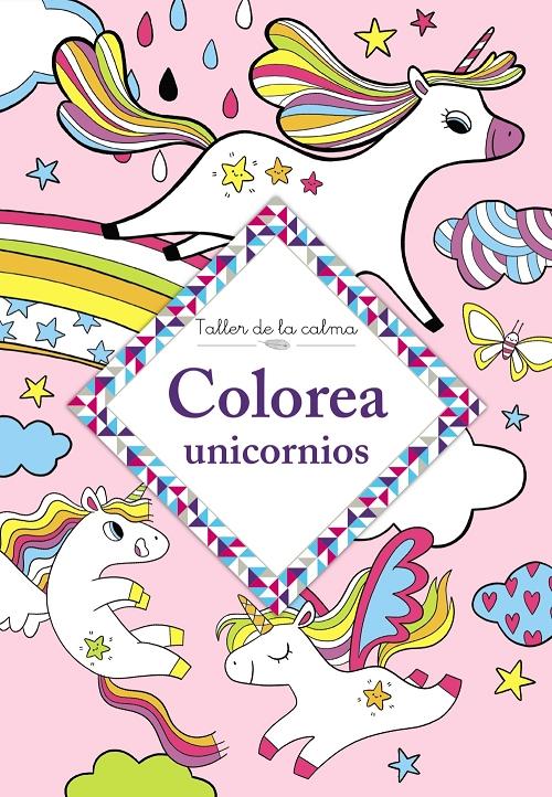 Colorea unicornios "Taller de la calma". 