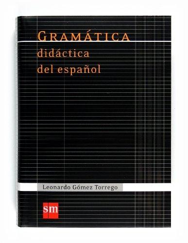 Gramática didáctica del español. 