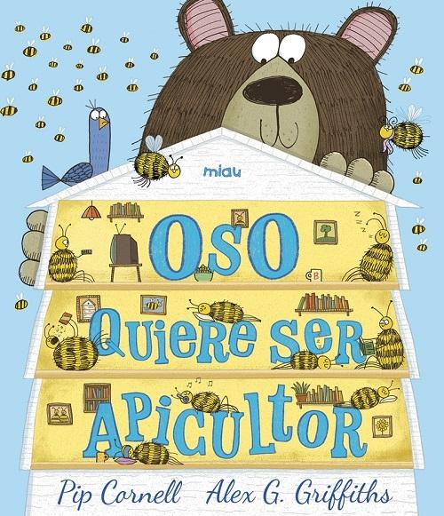 Oso quiere ser apicultor. 