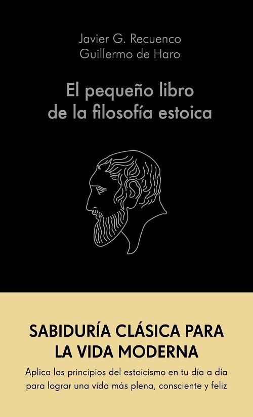El pequeño libro de la filosofía estoica.