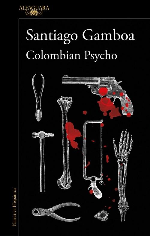 Colombian Psycho. 