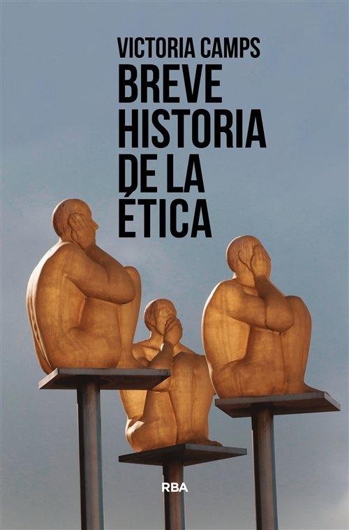 Breve historia de la ética. 