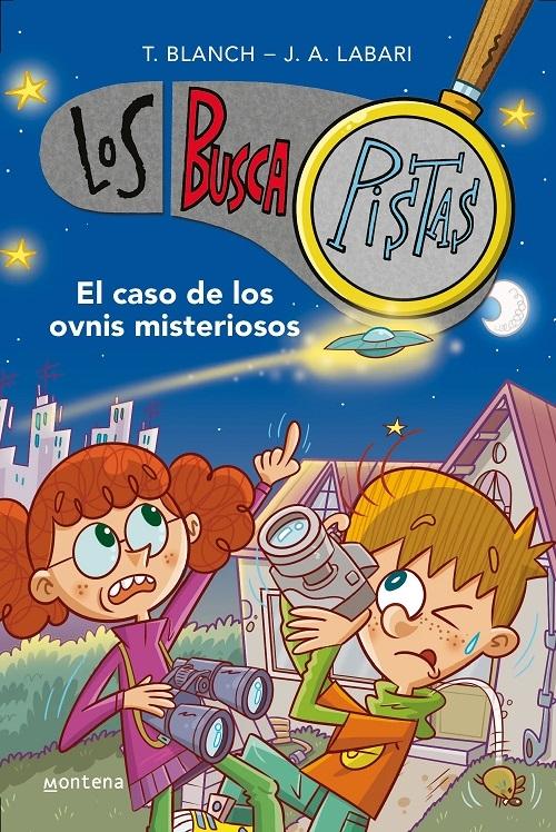 El caso de los ovnis misteriosos "(Los BuscaPistas - 14)".
