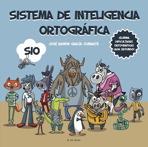 Sistema de Inteligencia Ortográfica (SIO). 