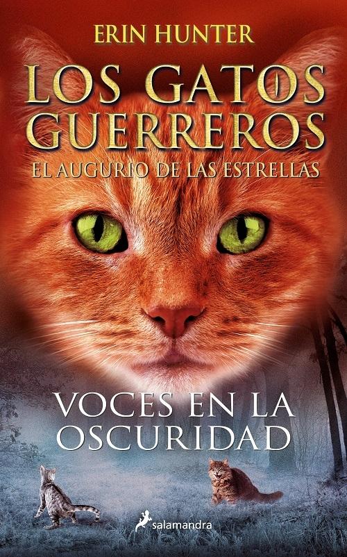 Voces en la oscuridad "(Los Gatos Guerreros. El augurio de las estrellas - 3)". 