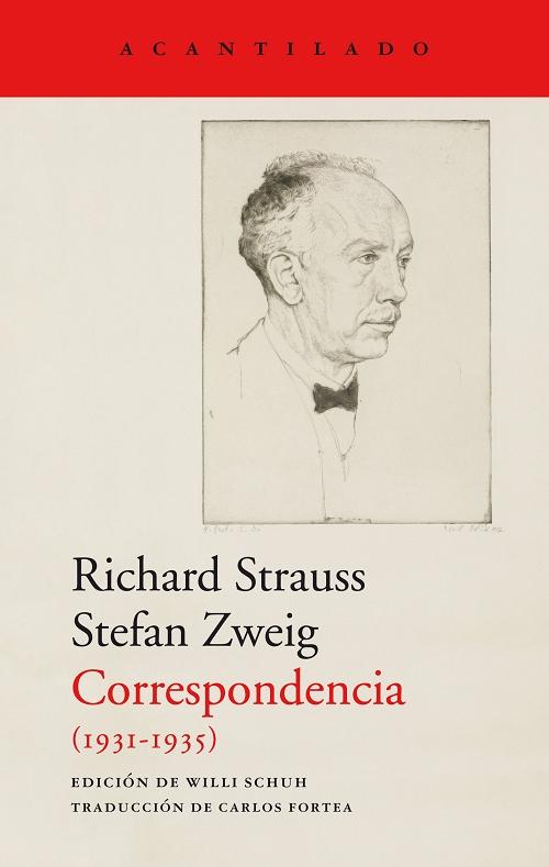 Correspondencia (1931-1935) "(Richard Strauss - Stefan Zweig)".