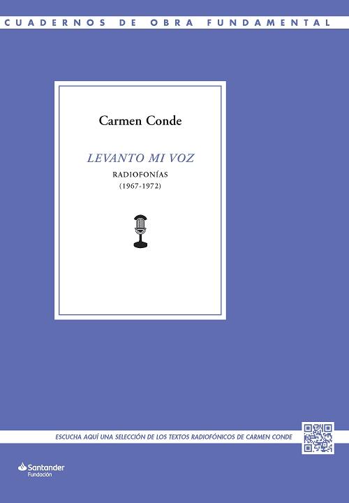 Levanto mi voz "Radiofonías (1967-1972)". 