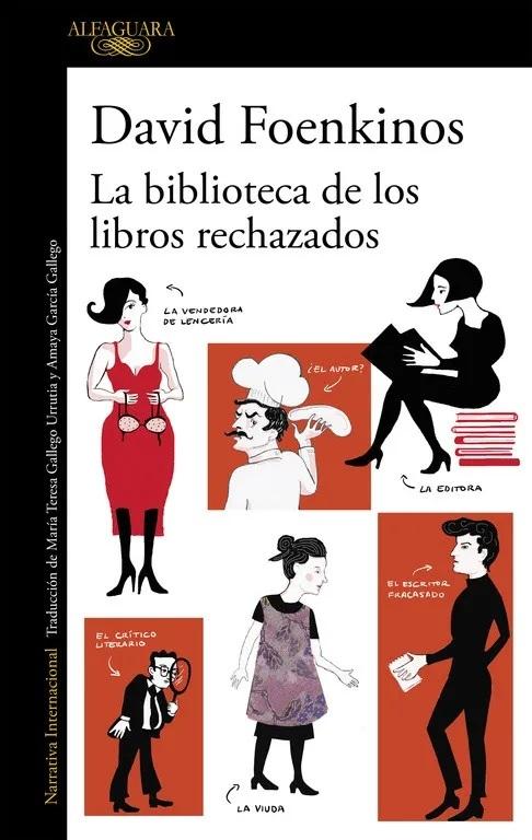 La biblioteca de los libros rechazados. 