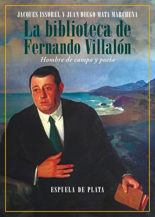 La biblioteca de Fernando Villalón "Hombre de campo y poeta". 