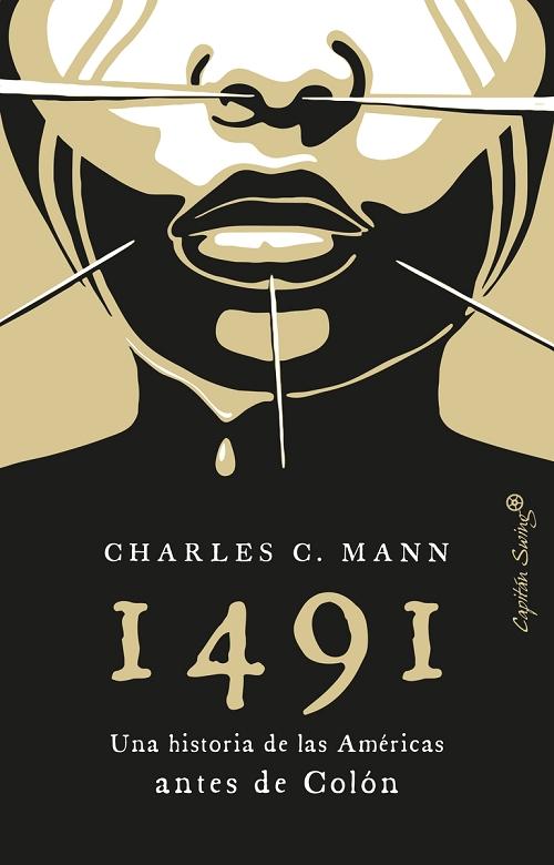 1491 "Una historia de las Américas antes de Colón".