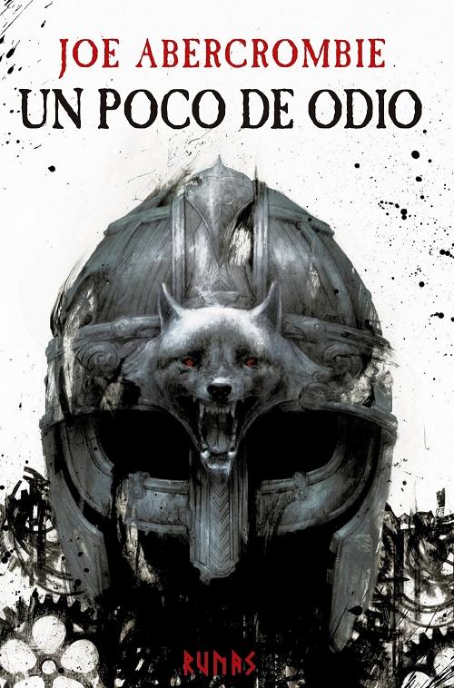 Un poco de odio "(La era de la locura - 1)".