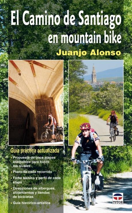 El Camino de Santiago en mountain bike. 