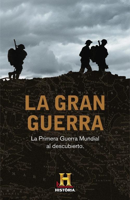 La Gran Guerra. 