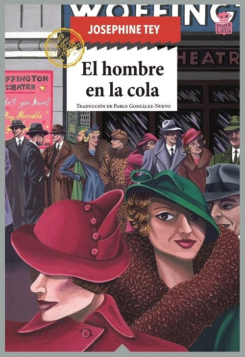 El hombre en la cola "(Inspector Alan Grant - 1)". 