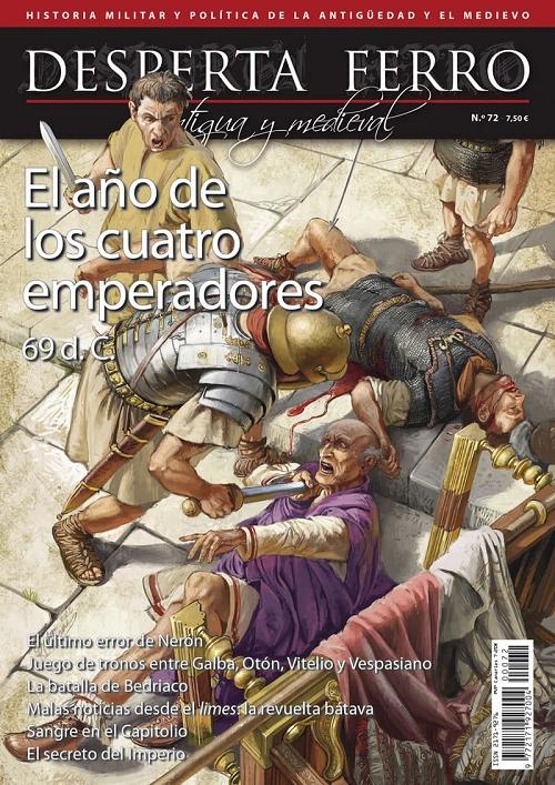 Desperta Ferro. Antigua y Medieval nº 72: El año de los cuatro emperadores. 69 d.C.. 