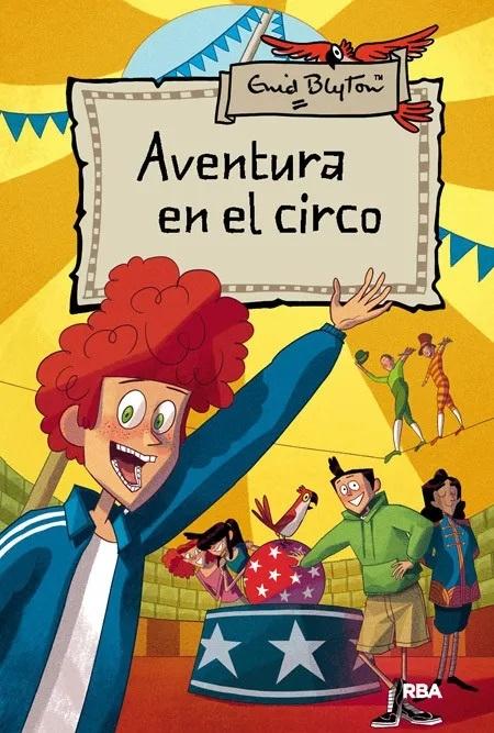 Aventura en el circo "(Aventuras - 6)". 