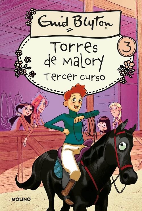 Torres de Malory - 3: Tercer curso. 