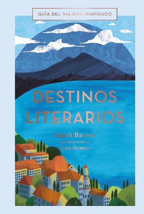 Destinos literarios. 