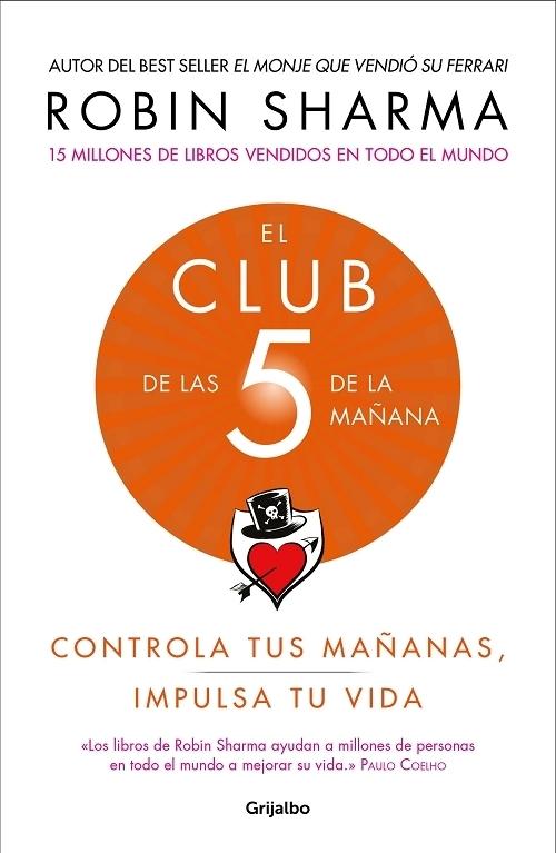 El club de las 5 de la mañana "Controla tus mañanas, impulsa tu vida". 