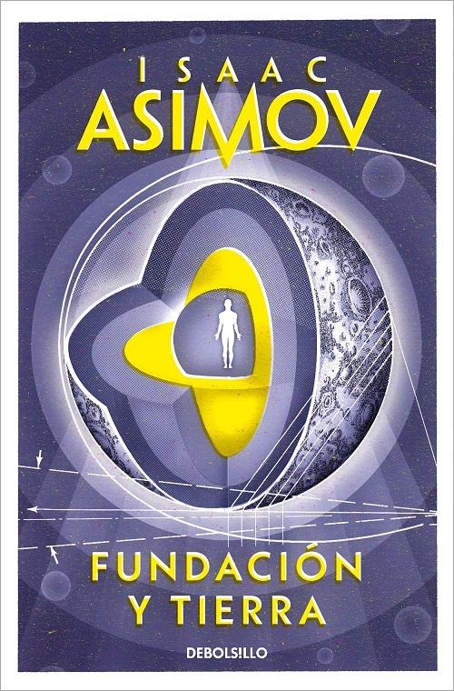 Fundación y Tierra "(Ciclo de la Fundación - 7)". 